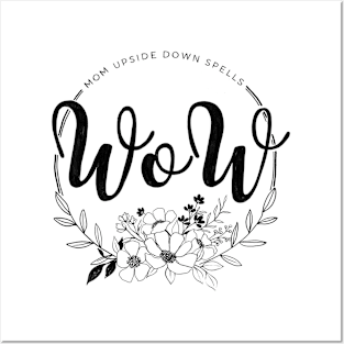 Mom upside down spells wow Posters and Art